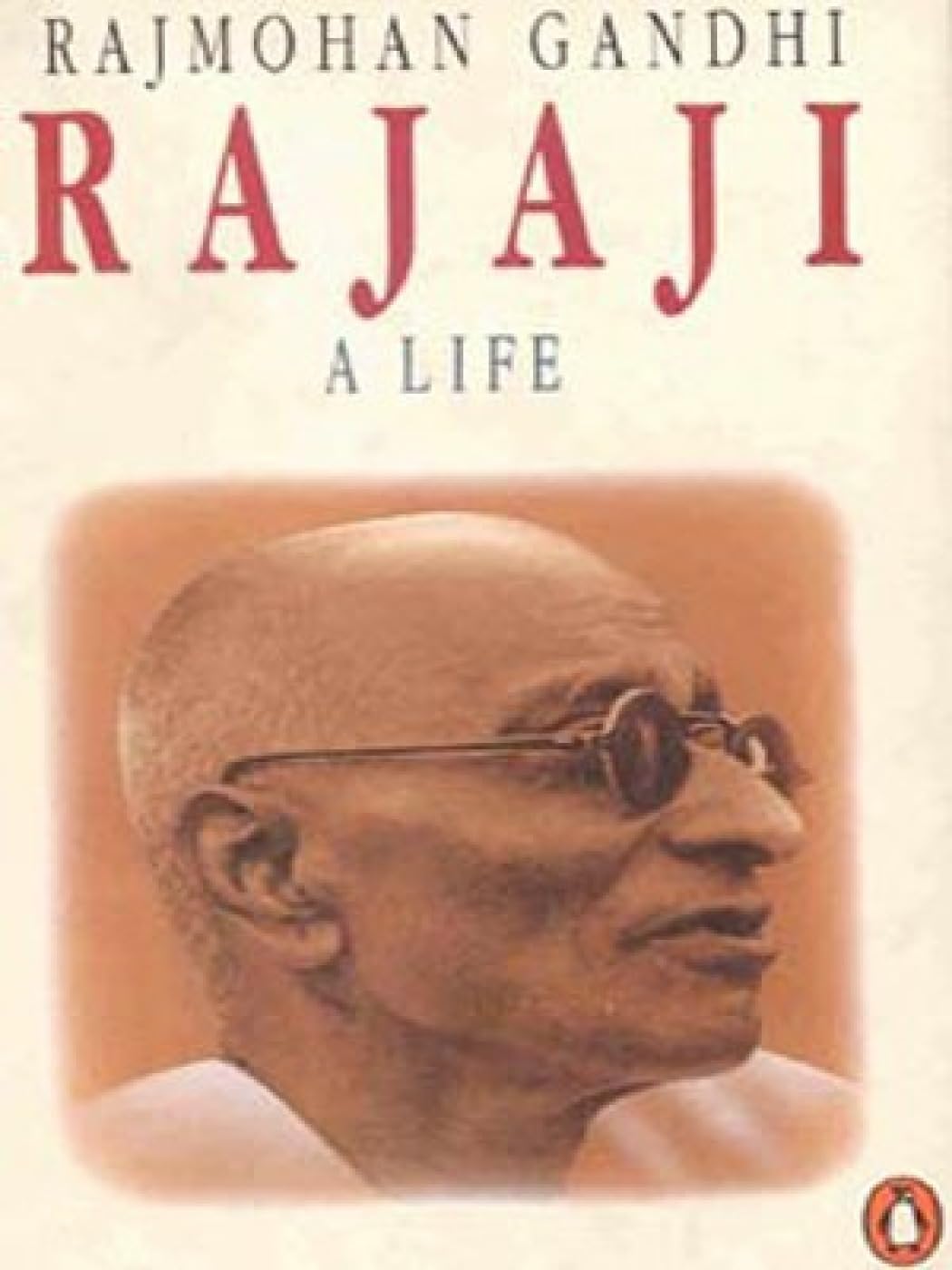 Rajaji, A Life