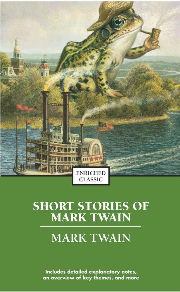 The Best Short Works of Mark Twain (Enriched Classics)