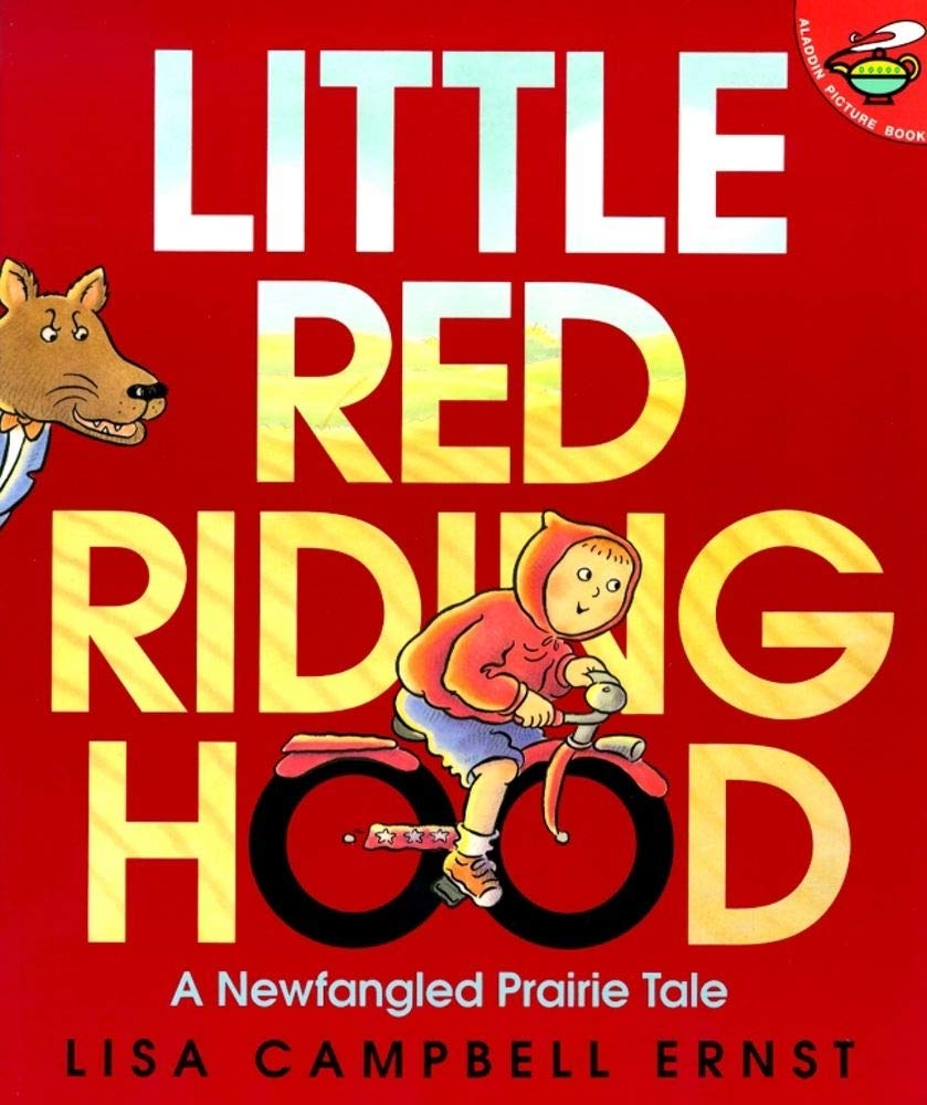 Little Red Riding Hood - A Newfangled Prairie Tale