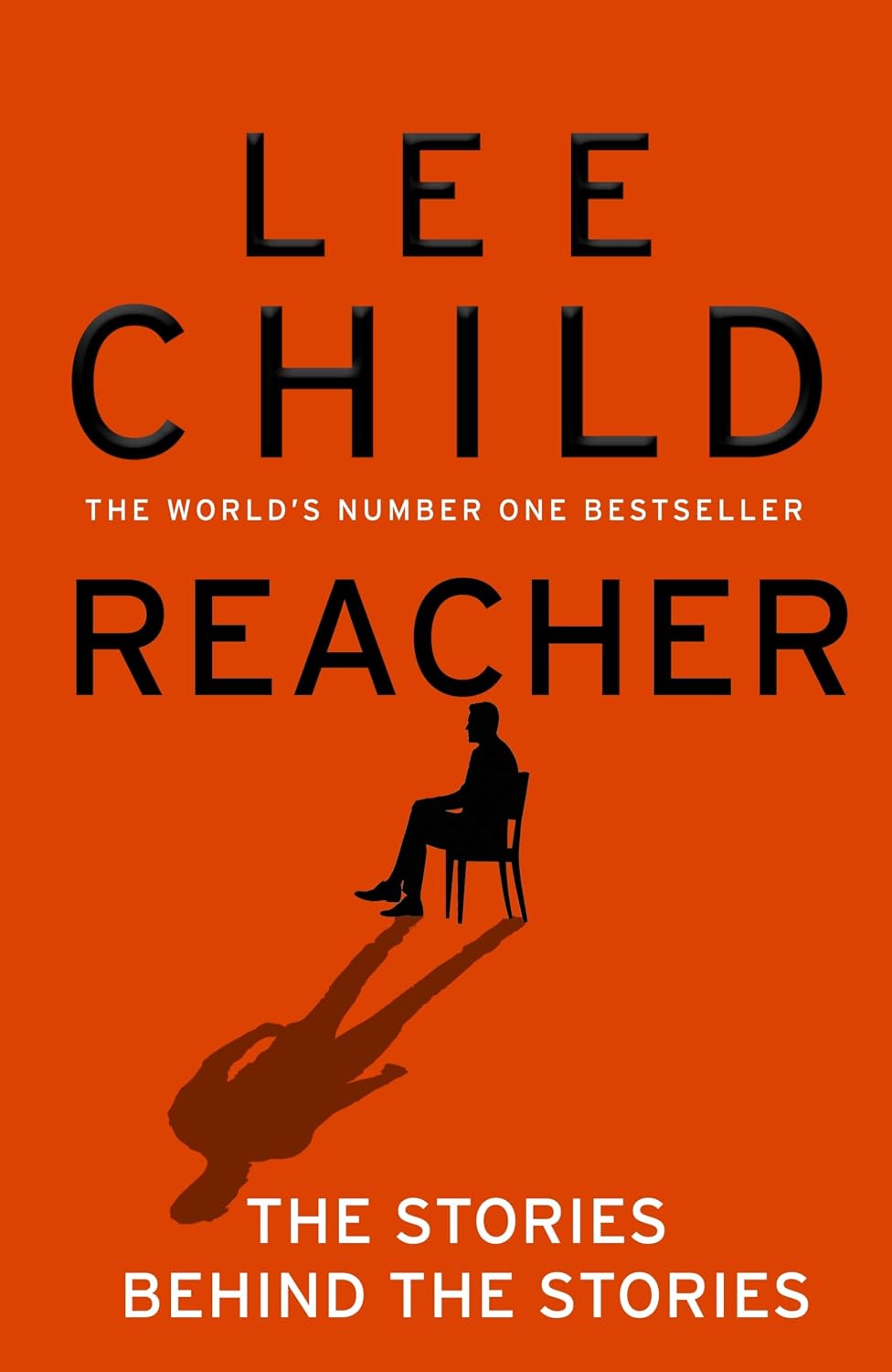 Reacher: The Stories Behind the Stories