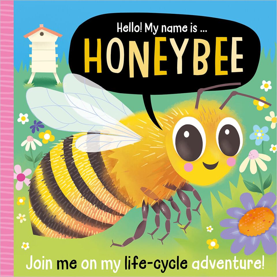 Hello! My Name Is... Honeybee