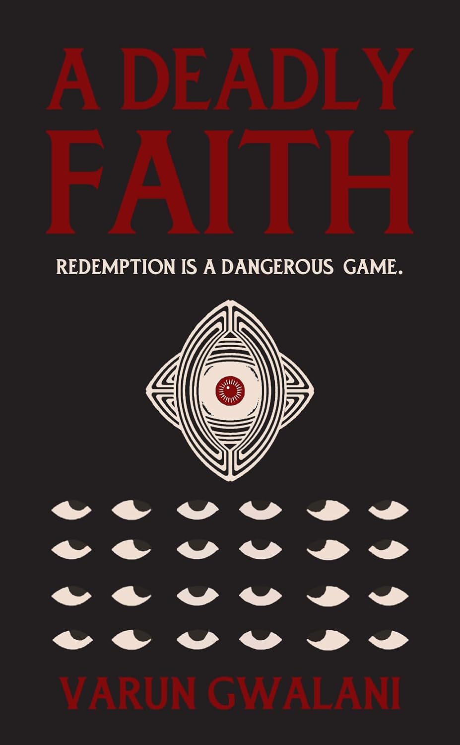 A Deadly Faith