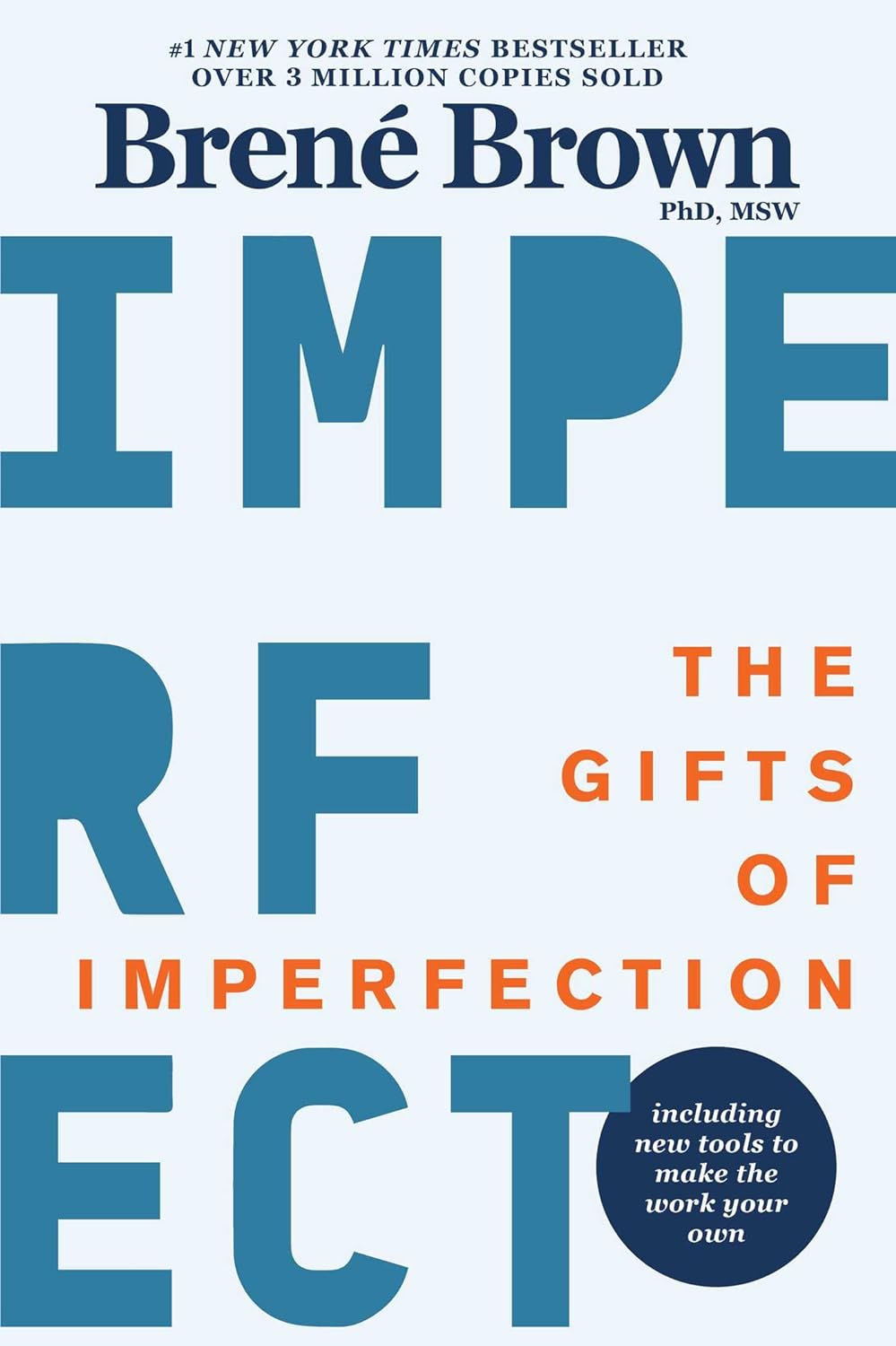 Gifts of Imperfection : 10th Anniversary Edition: Features a New Foreword and Brand-New Tools