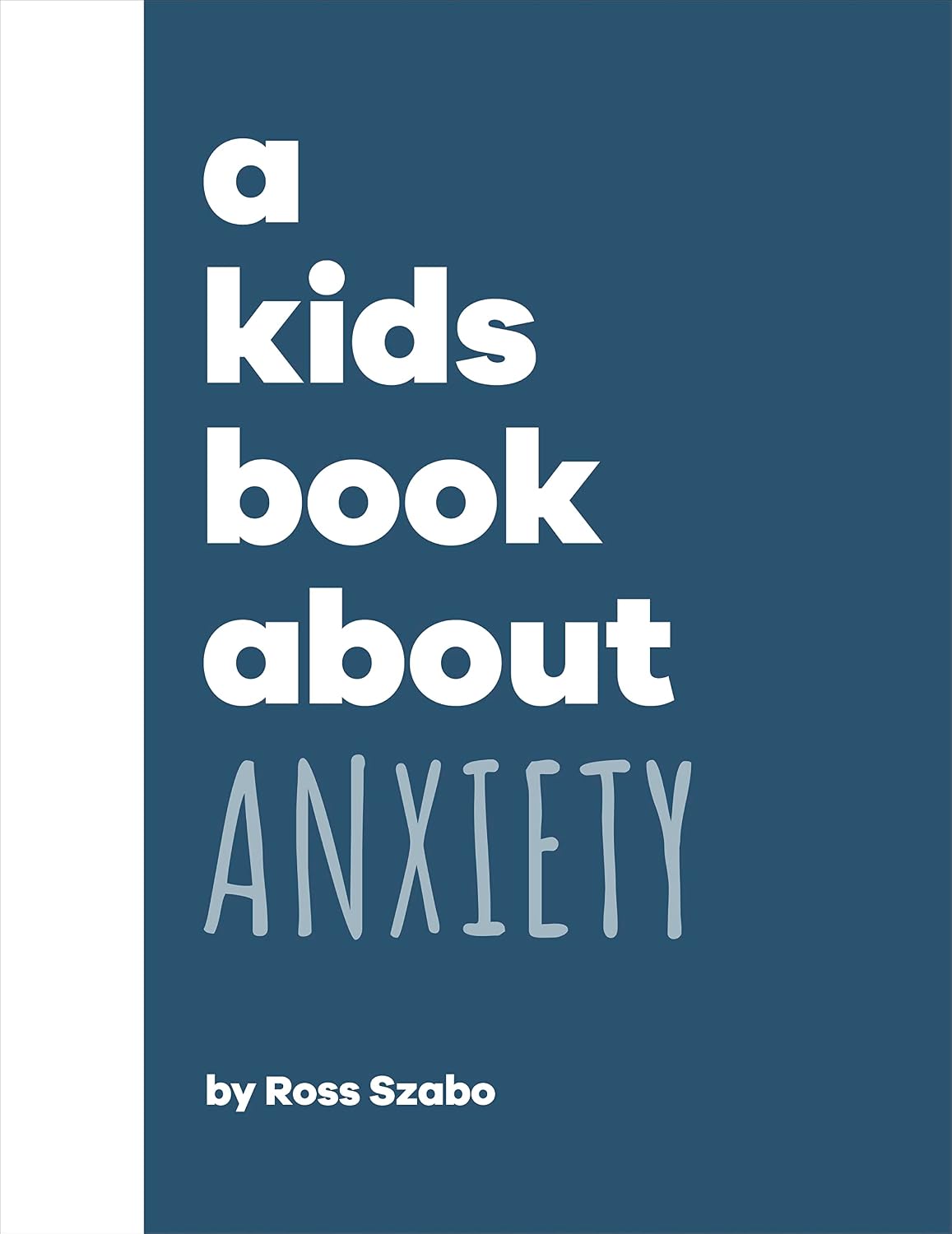 Kids Book about Anxiety