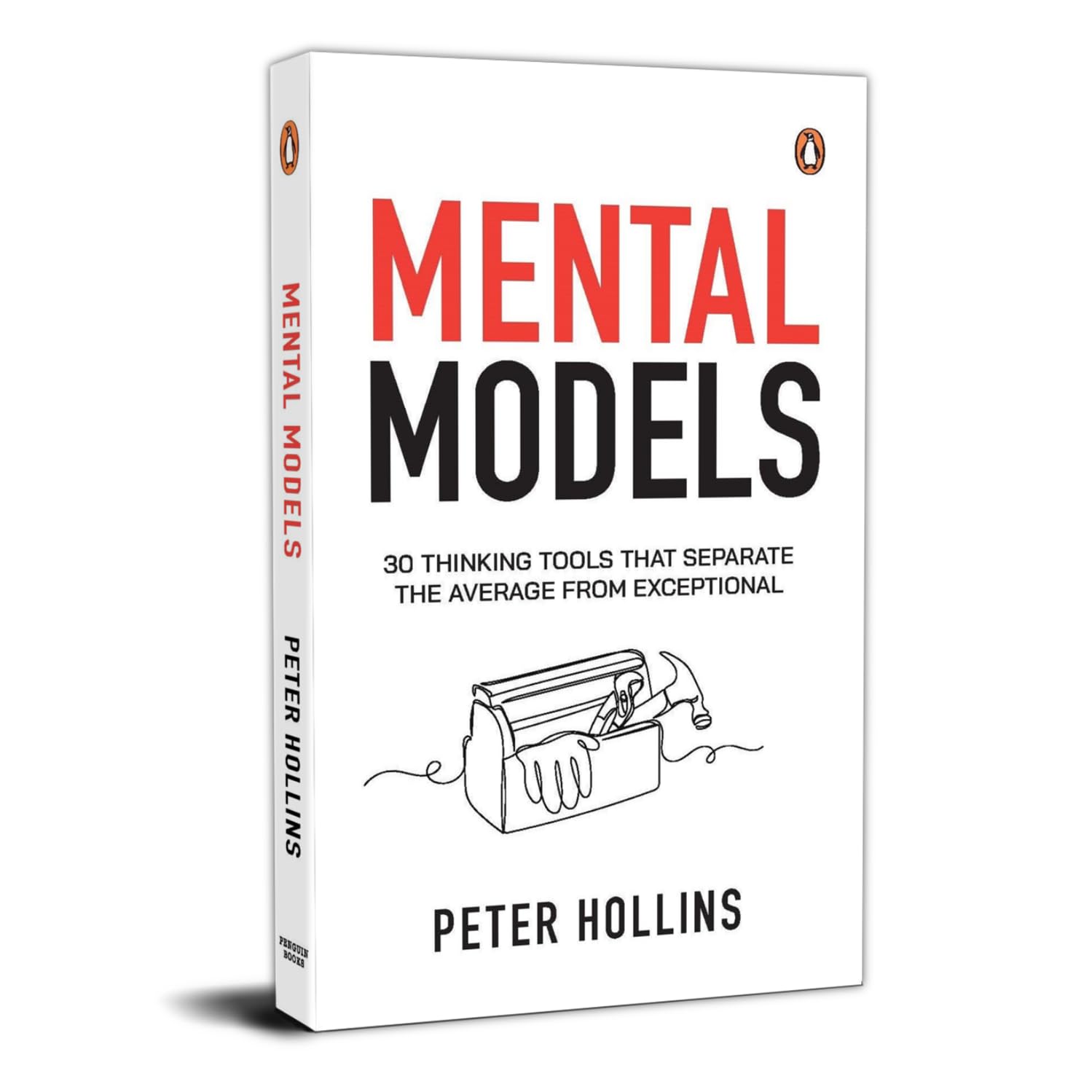 Mental Models: 30 Thinking Tools That Separate the Average From Exceptional