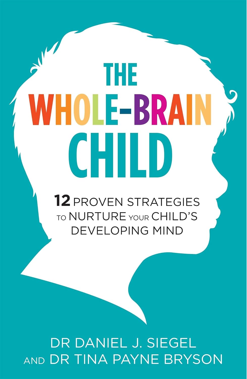 The Whole-brain Child
