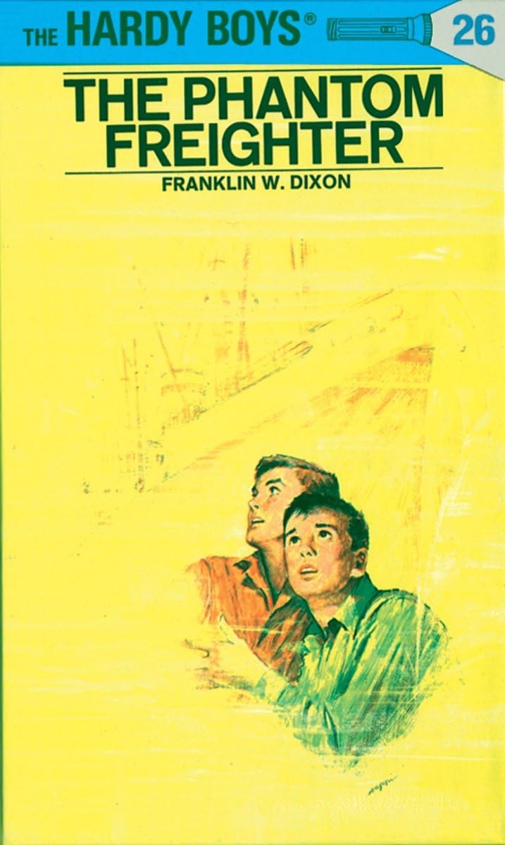 The Phantom Freighter: Hardy Boys #26