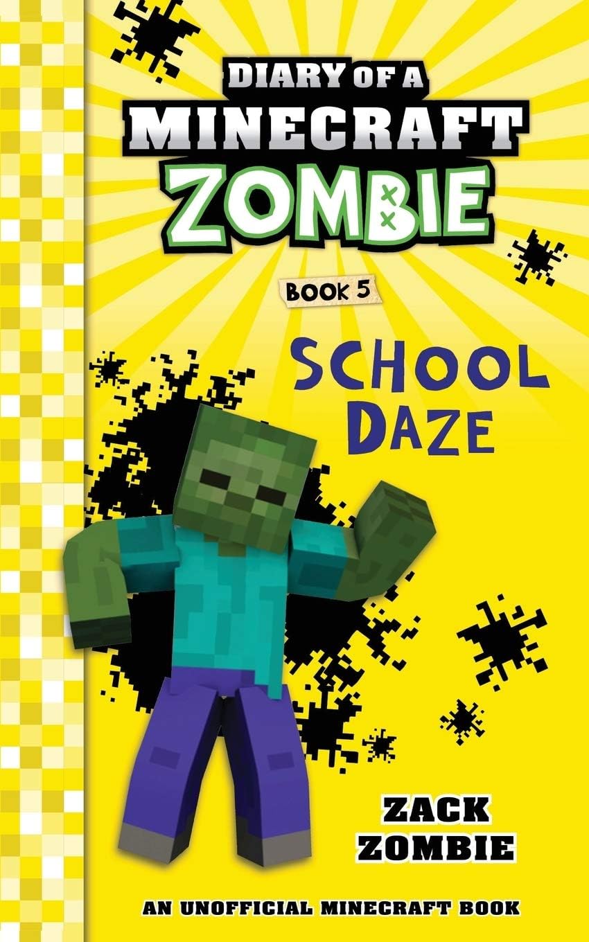Diary of a Minecraft Zombie #05: School Daze