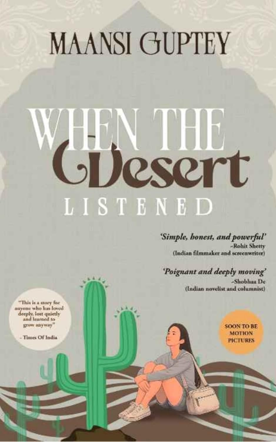When the Desert Listened