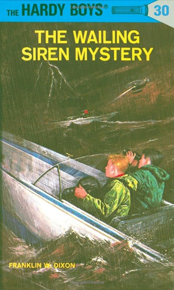 The Wailing Siren Mystery: Hardy Boys #30