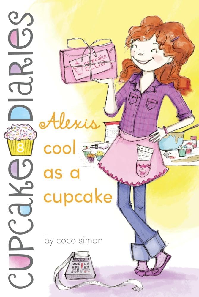 Alexis Cool as a Cupcake: Volume 8 (cupcake Diaries)
