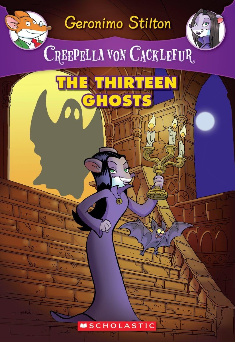 Creepella Von Cacklefur 01 The Thirteen Ghosts
