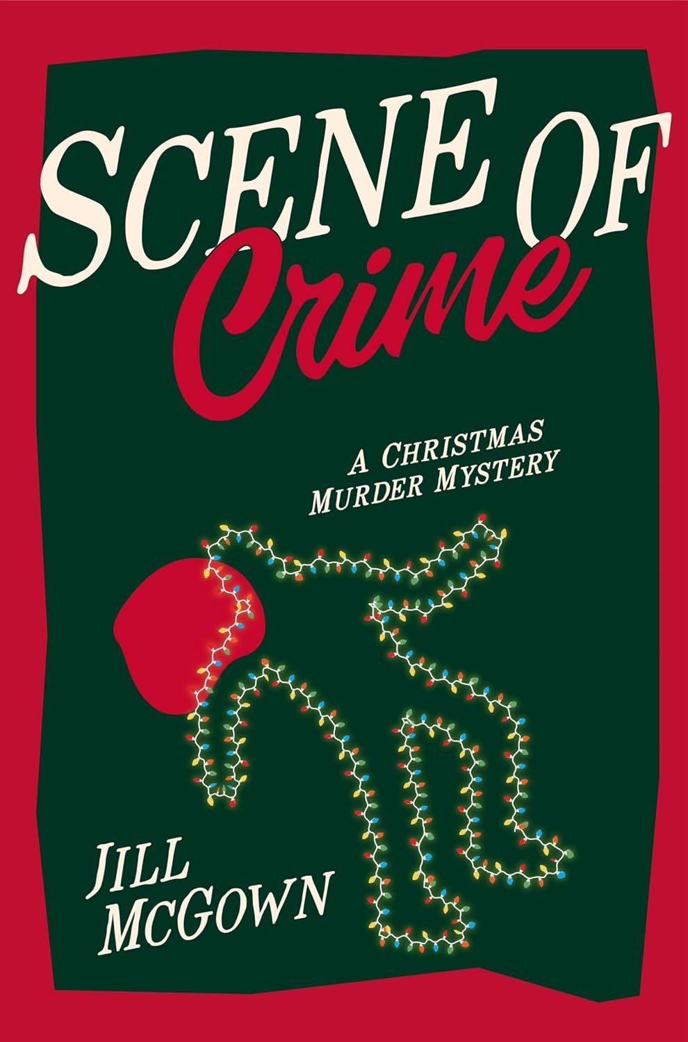 Scene of Crime: A Christmas Murder Mystery
