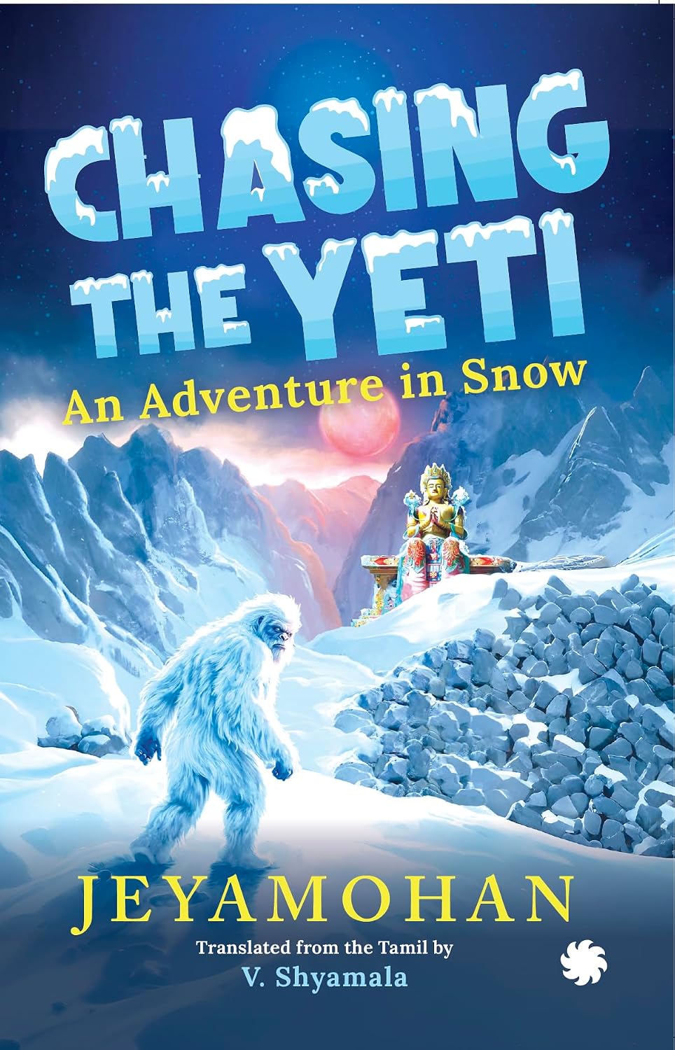 Chasing the Yeti : an Adventure in Snow