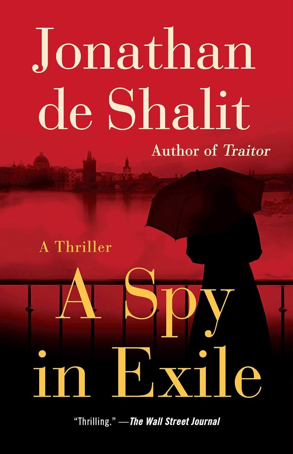 Spy in Exile: A Thriller