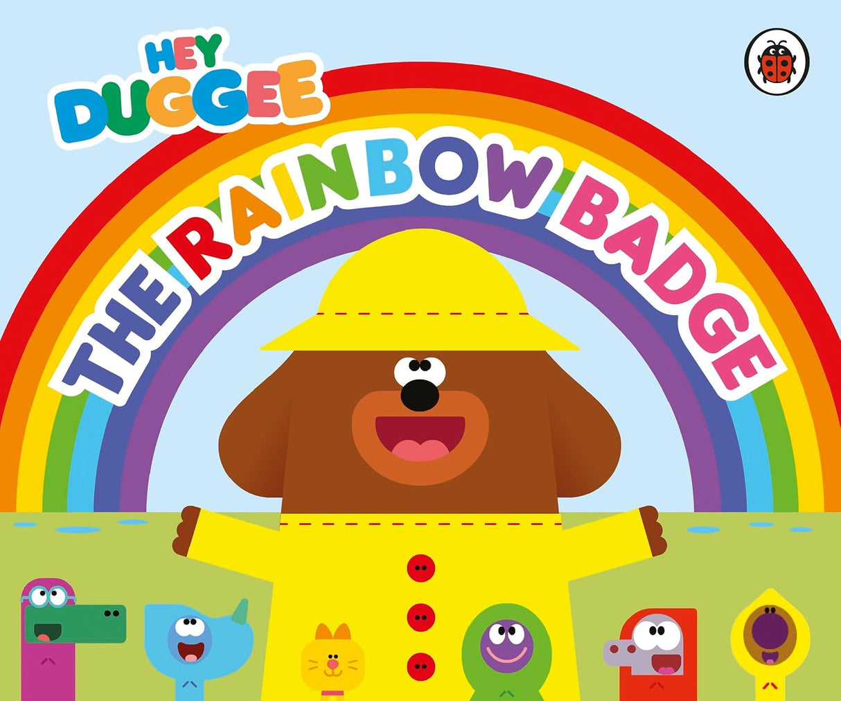 Hey Duggee: the Rainbow Badge