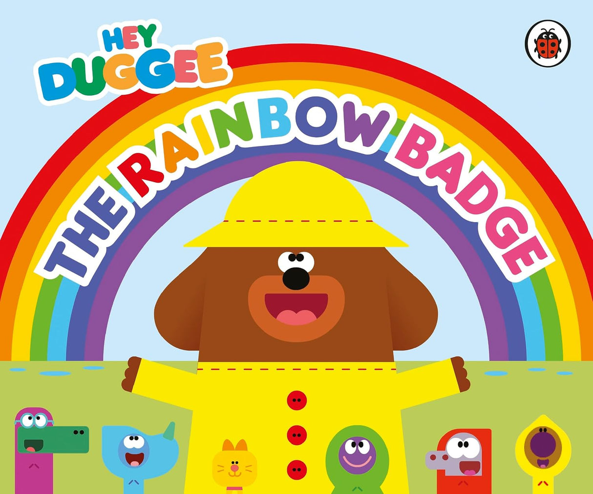 Hey Duggee: the Rainbow Badge