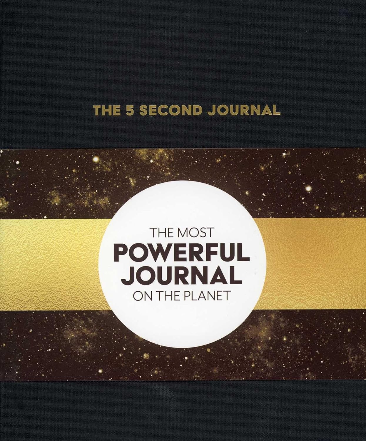 5 Second Journal: The Best Daily Journal and Fastest Way to Slow down, Power up, and Get Sh*t Done