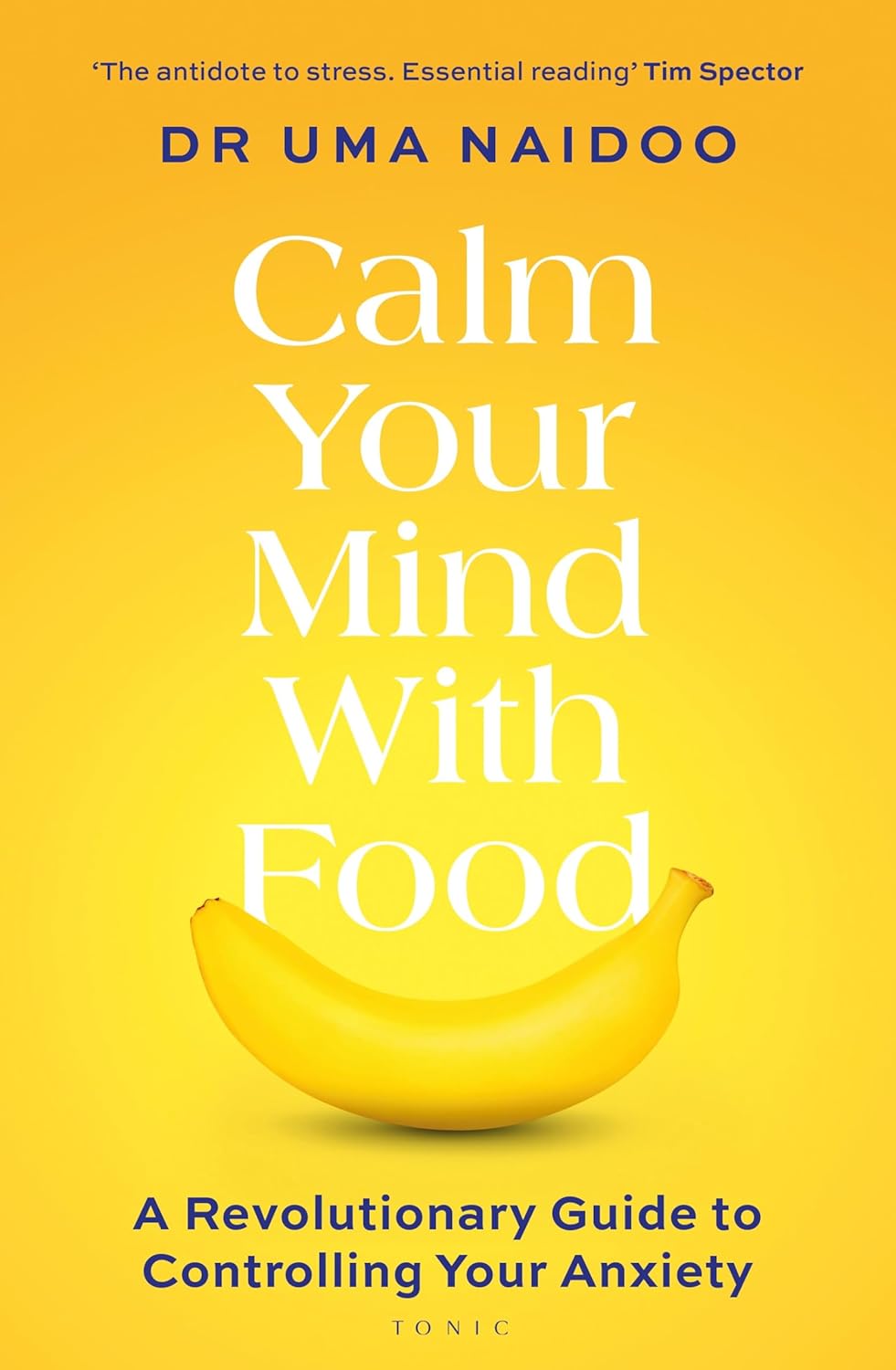 Calm Your Mind With Food