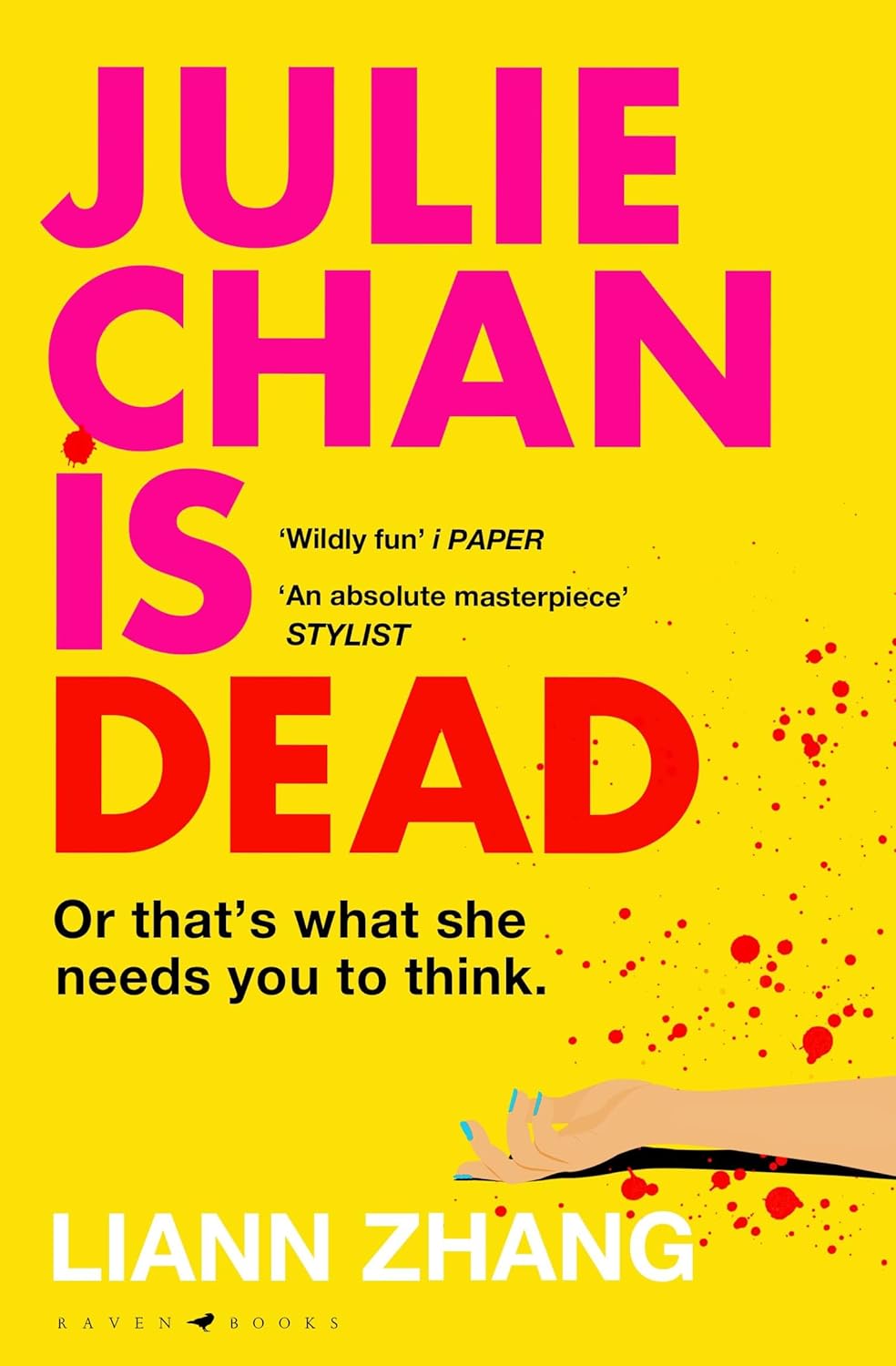 Julie Chan is Dead