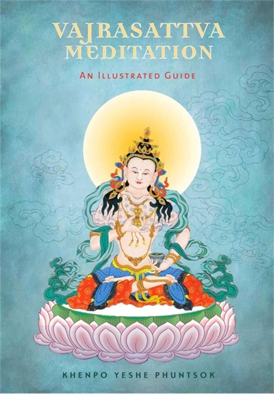 Vajrasattva meditation: an illustrated guide