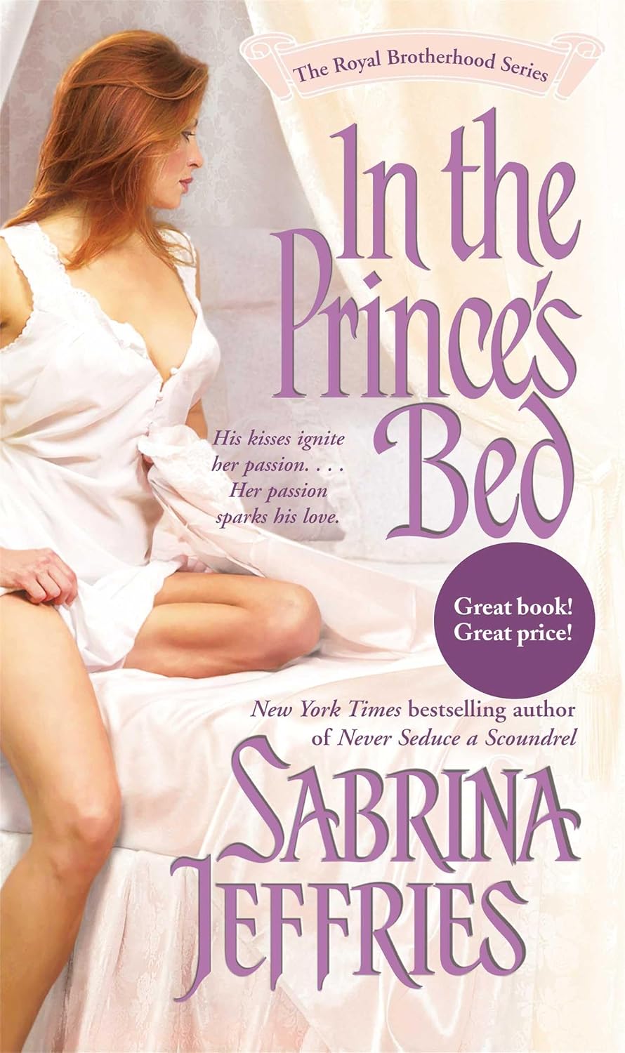In the prince's bed: The Royal Brotherhood Trilogy #1