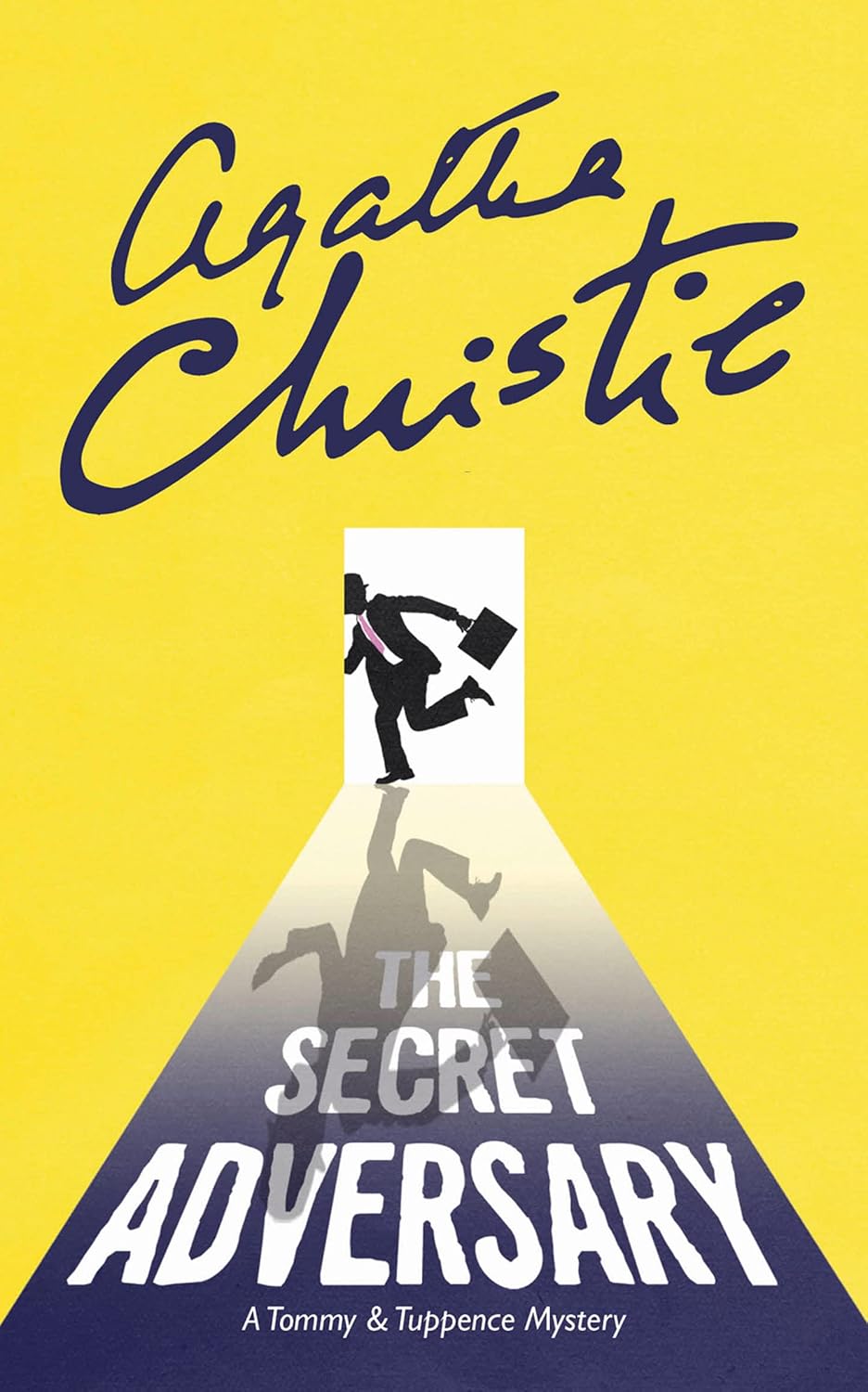 The Secret Adversary: a Tommy & Tuppence Mystery