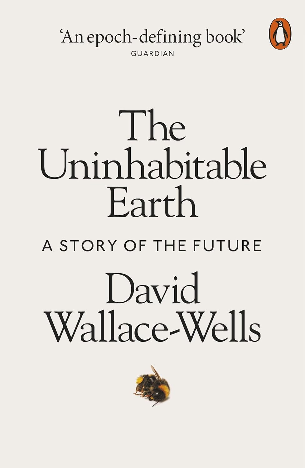 The Uninhabitable Earth: a Story of the Future
