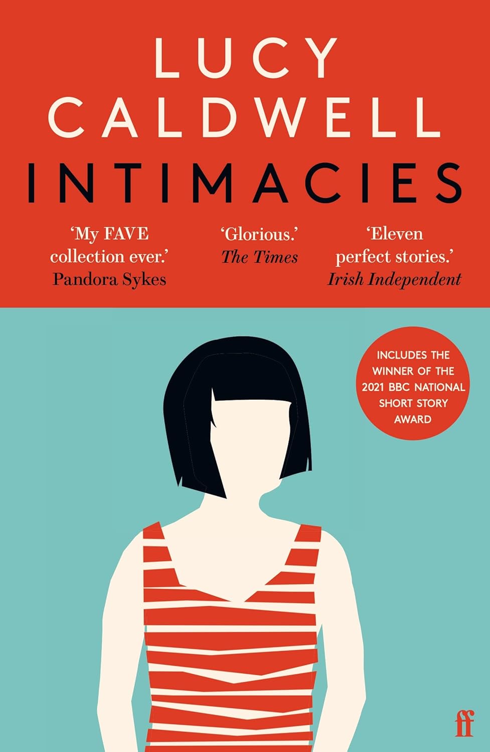 Intimacies: Winner of the 2021 Bbc National Short Story Award