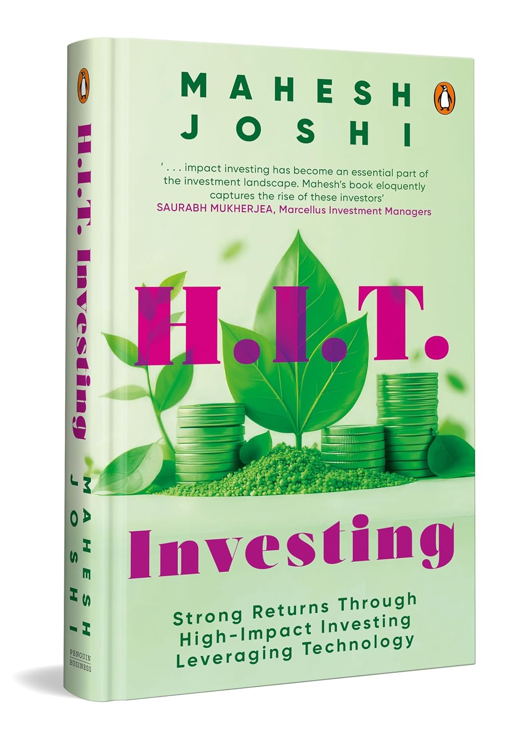 H.I.T. Investing: Strong Returns Through High-impact Investing Leveraging Technology