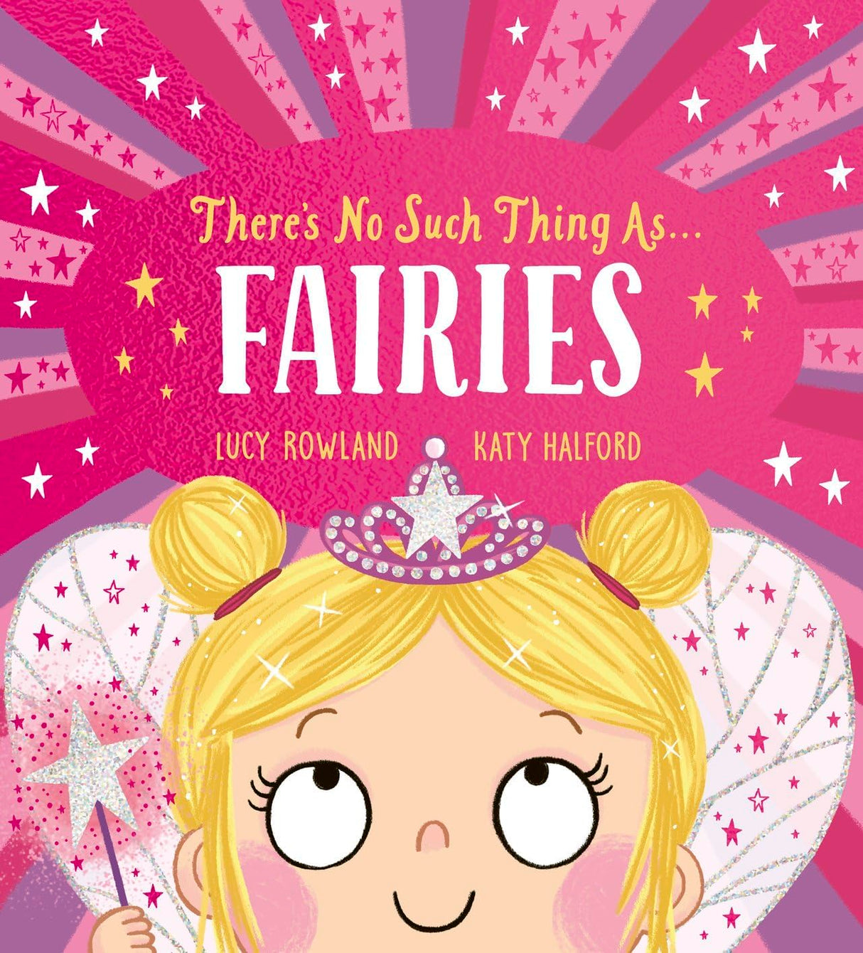 There's No Such Thing As Fairies
