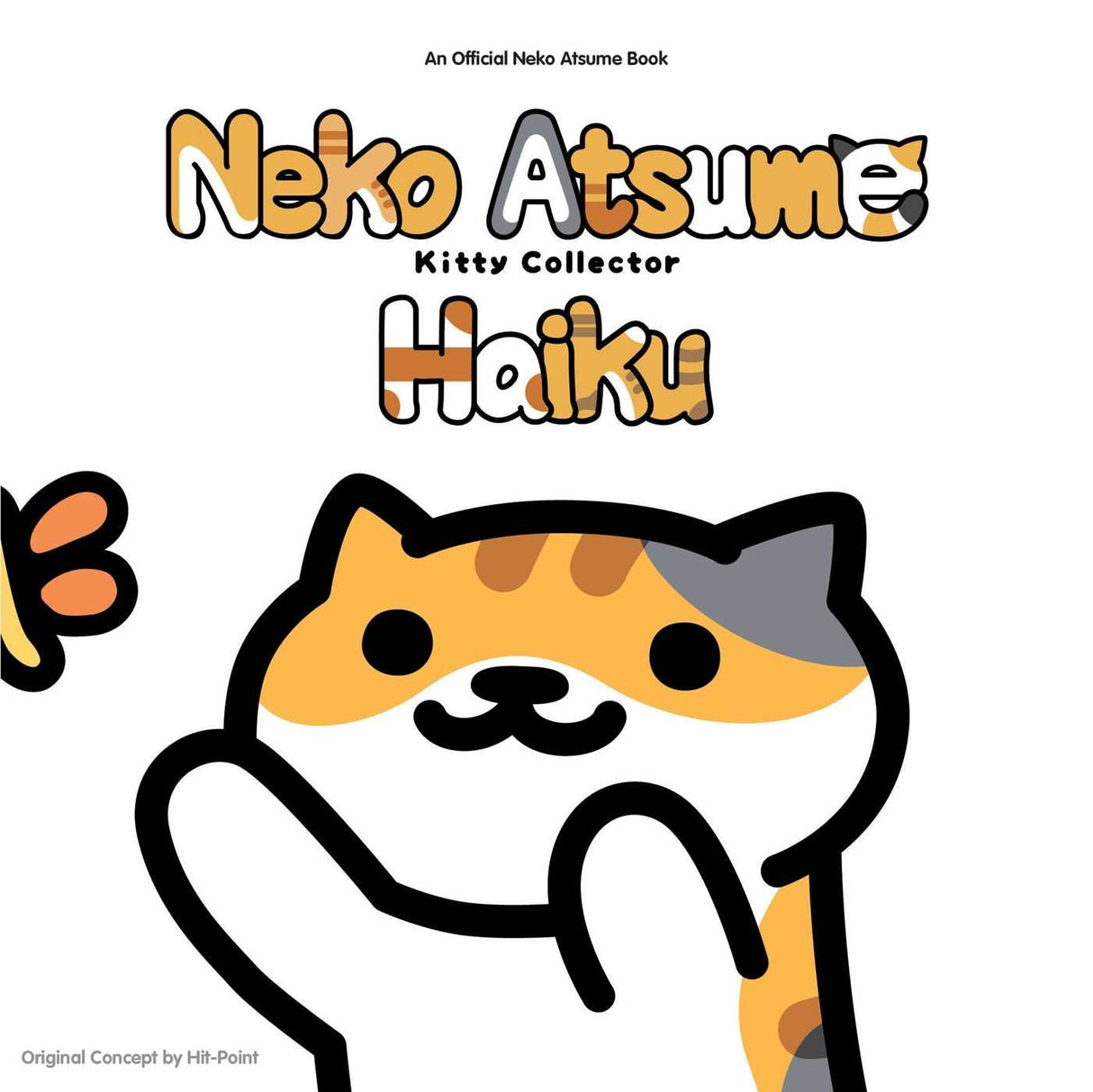 Neko Atsume: Kitty Collector Haiku_Seasons of the Kitty