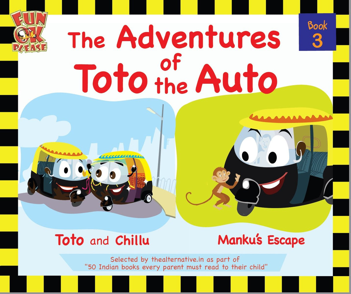 The Adventures of Toto the Auto: Book 3