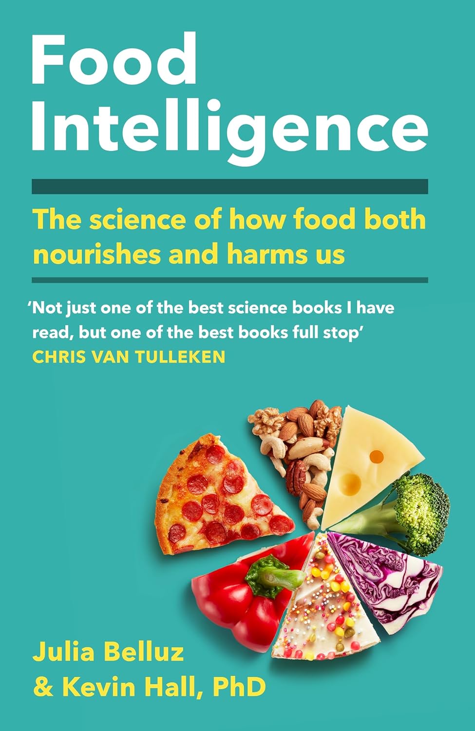 Food Intelligence: a Comprehensive Book on Food, Diet, Metabolism and Healthy Eating