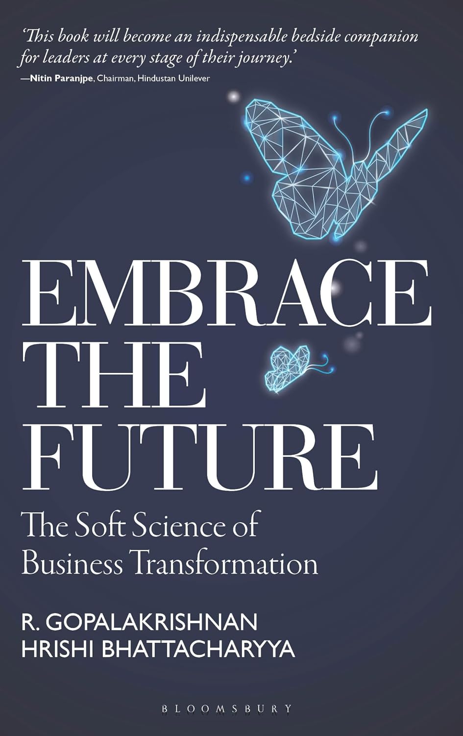 Embrace the Future: the Soft Science of Business Transformation