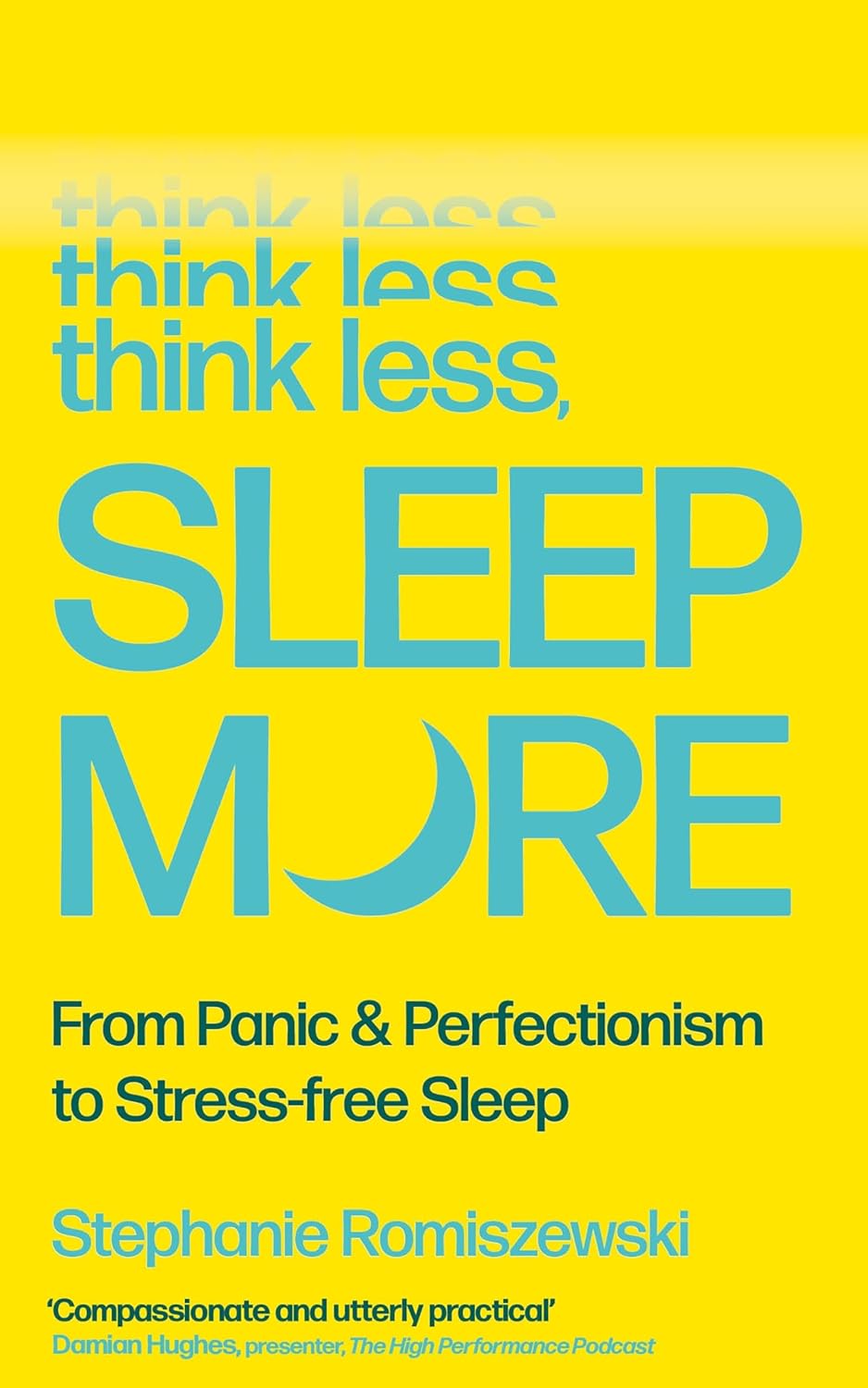 Think Less, Sleep More
