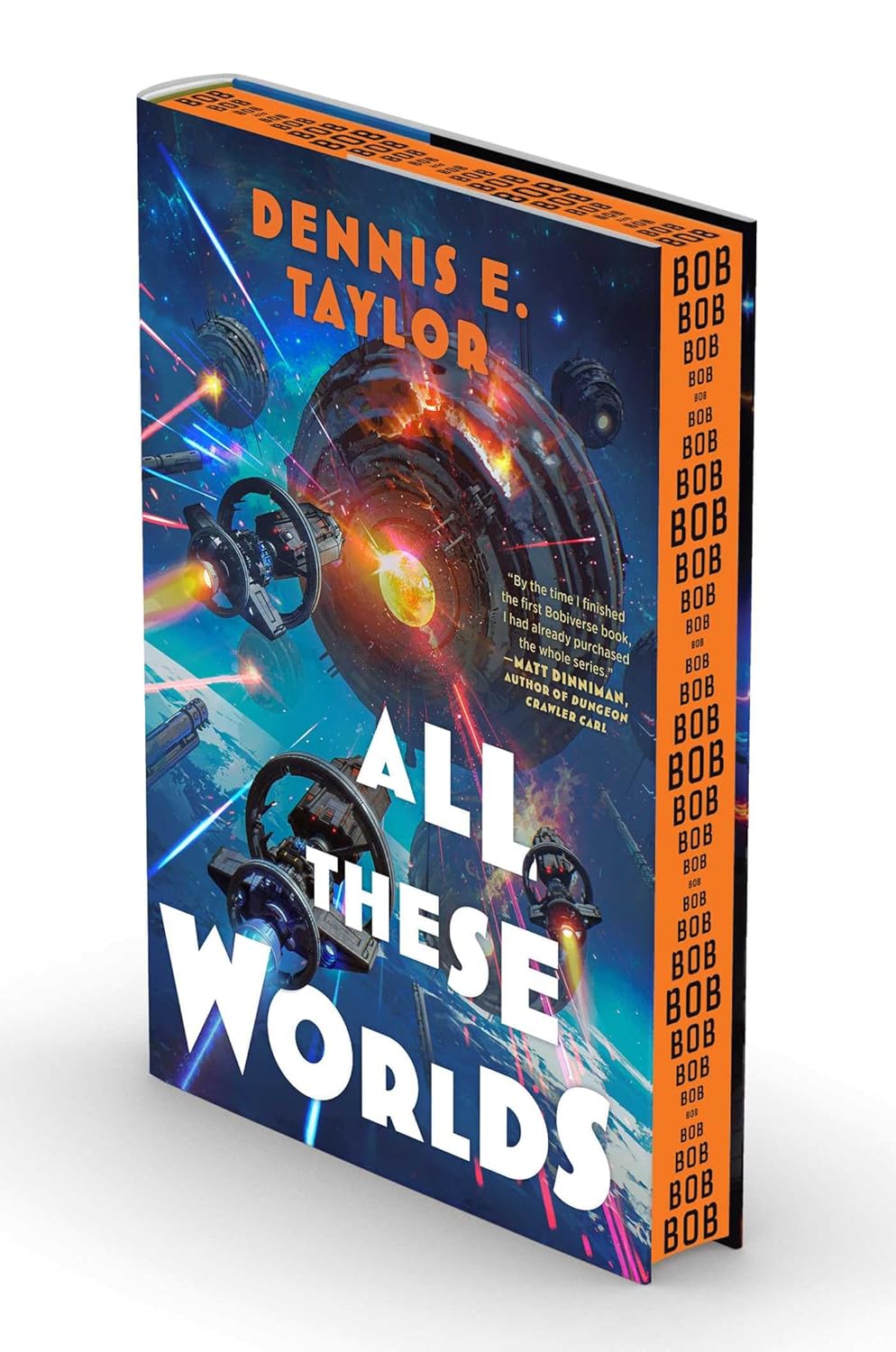 All These Worlds: Bobiverse, Book 3