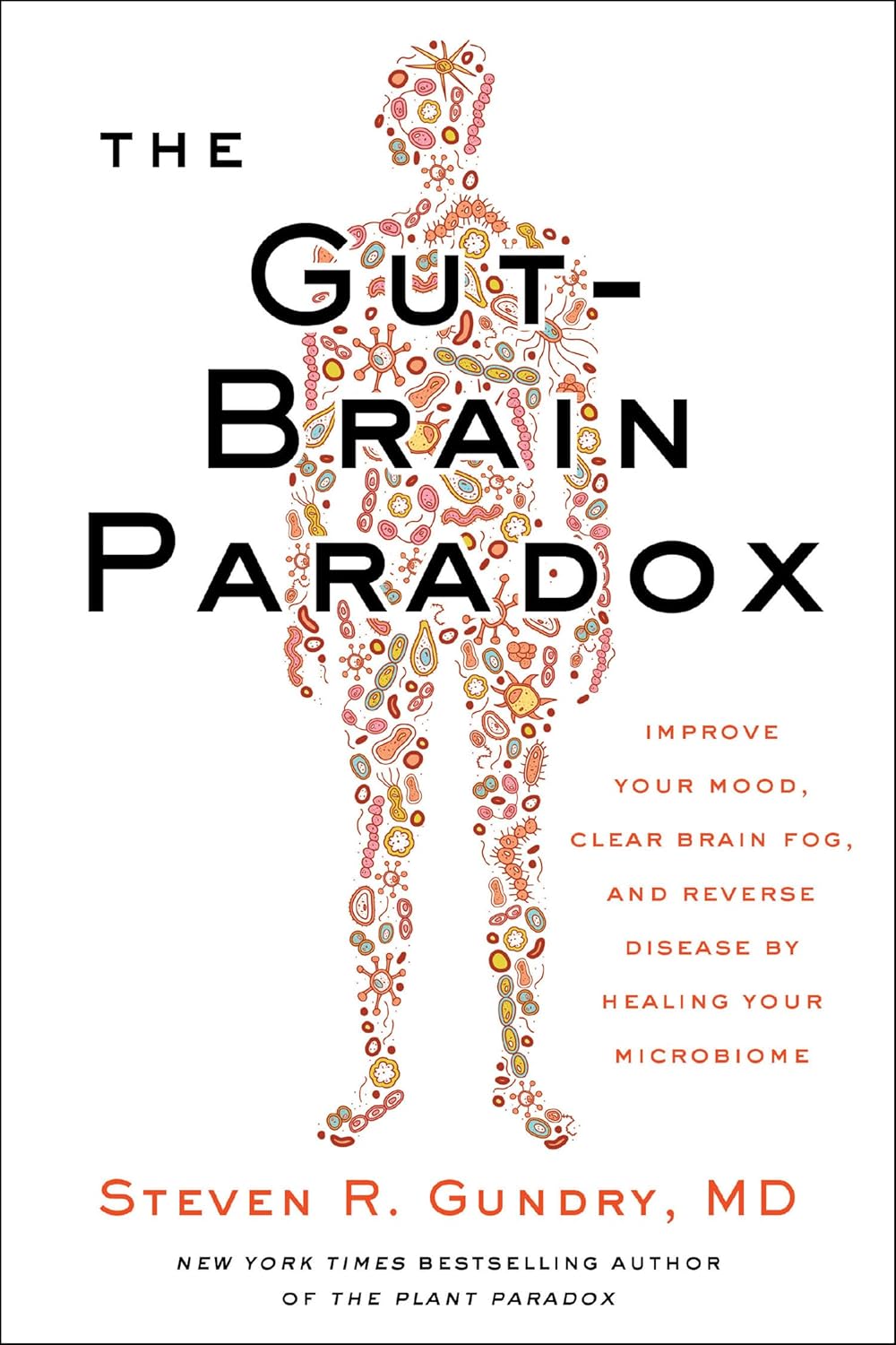 Gut-brain Paradox, the
