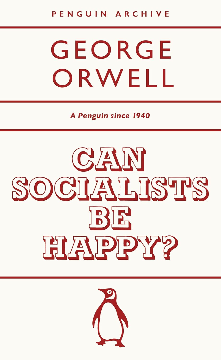 Can Socialists Be Happy?