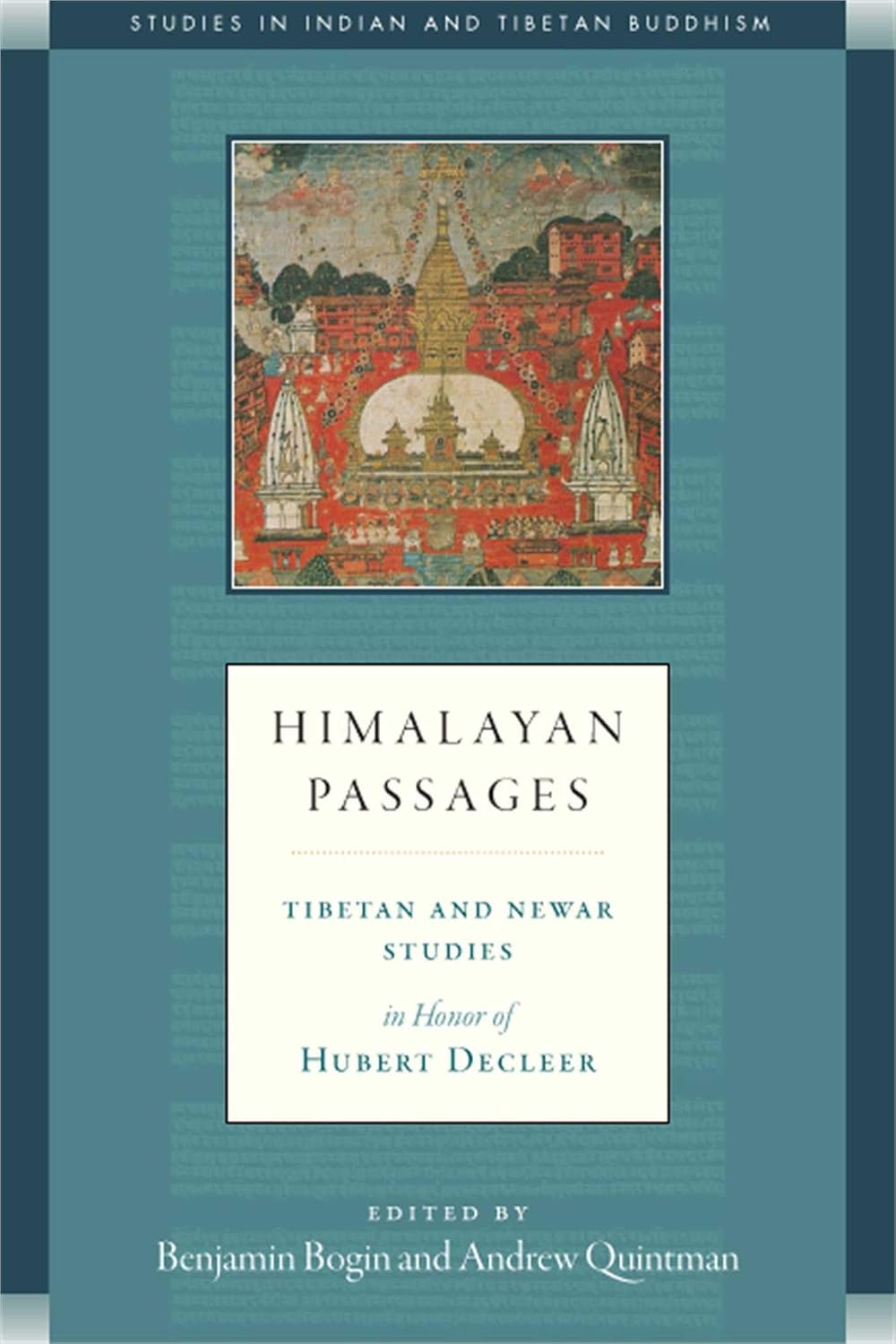 Himalayan passages: Tibetan and Newar studies in honor of Hubert Decleer