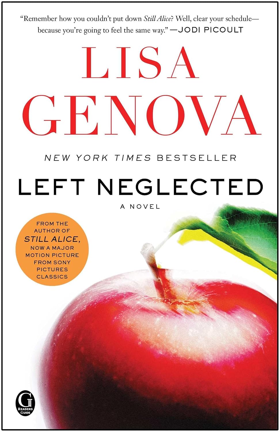 Left neglected: a novel