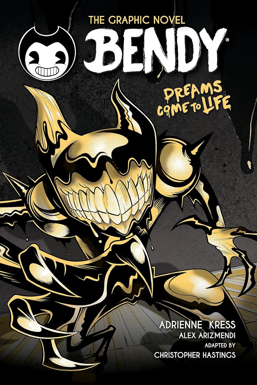 Bendy Graphic Novel #01: Dreams Come to Life