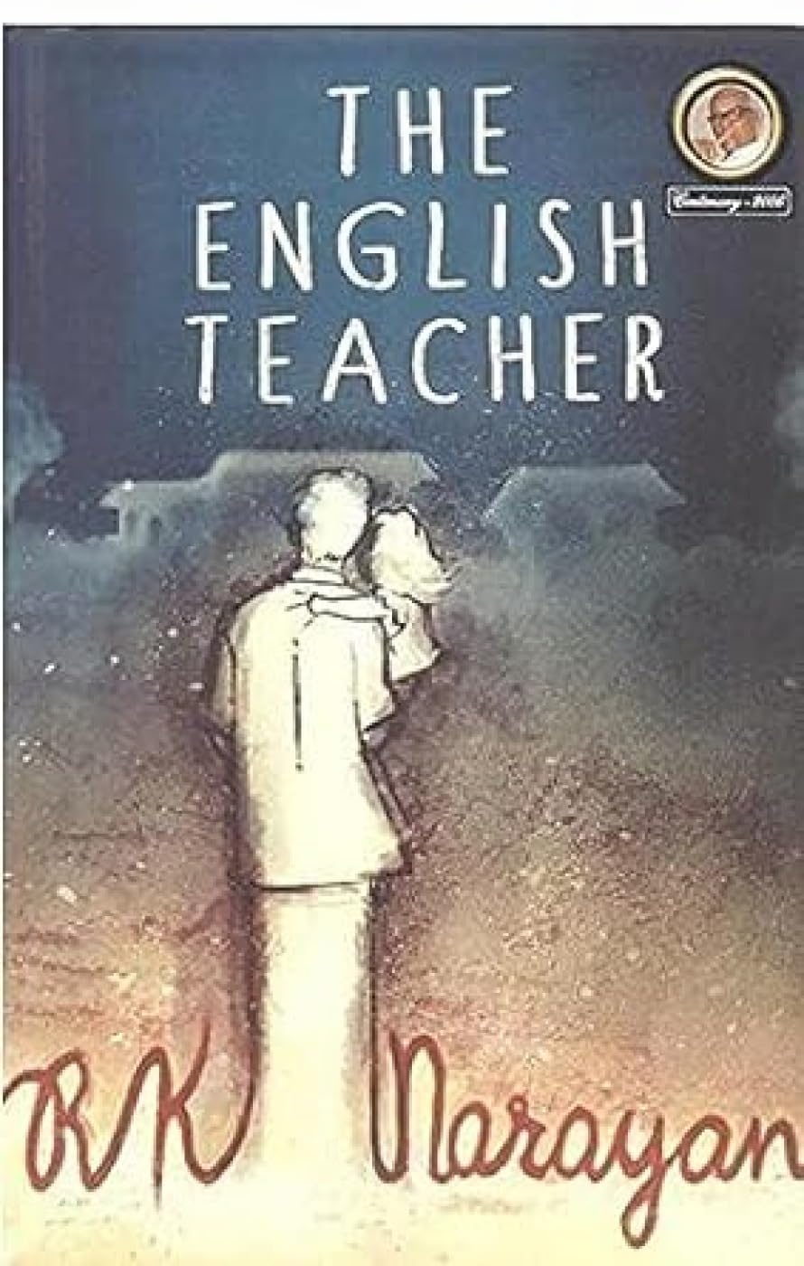 The English Teacher, R.k. Narayan