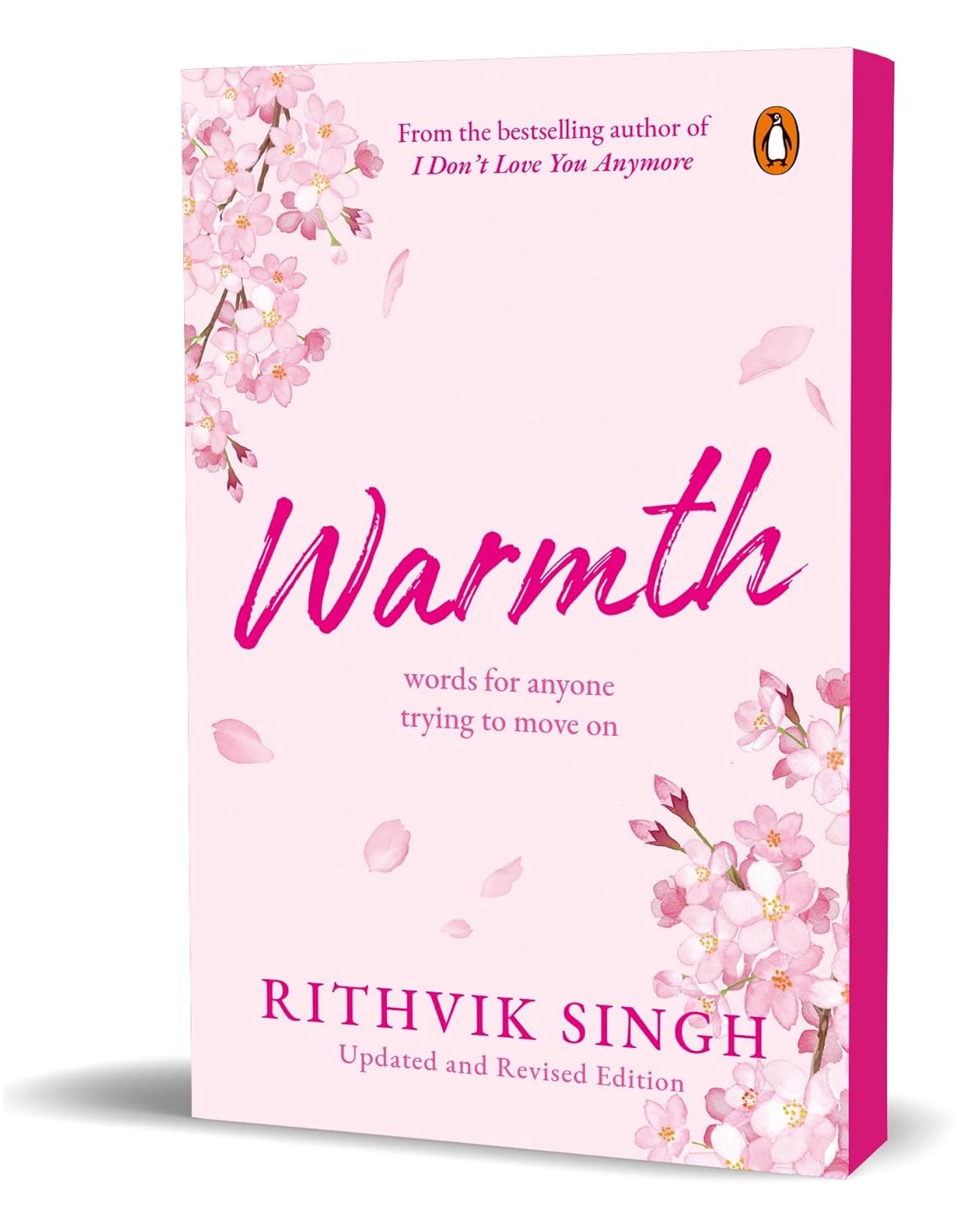 Warmth: Words for Anyone Trying to Move on