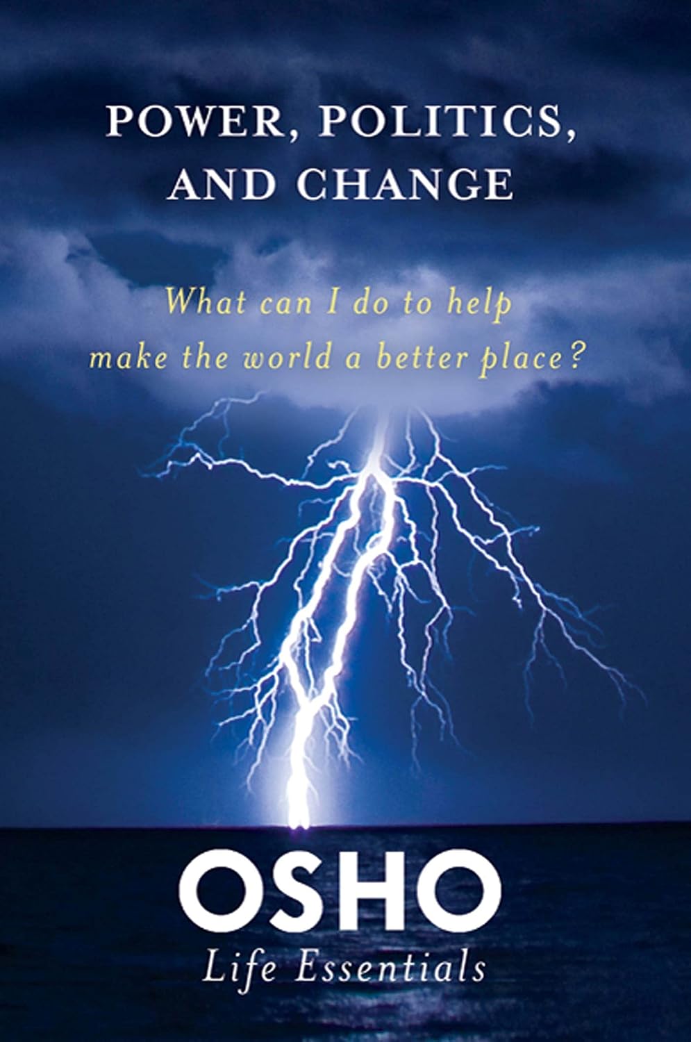 Power, Politics and Change