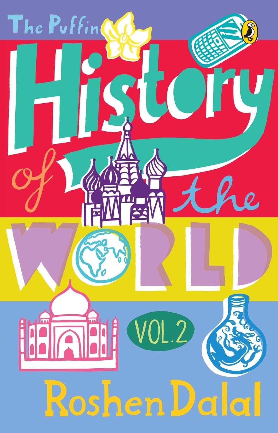 The Puffin History of the World, Vol. 2