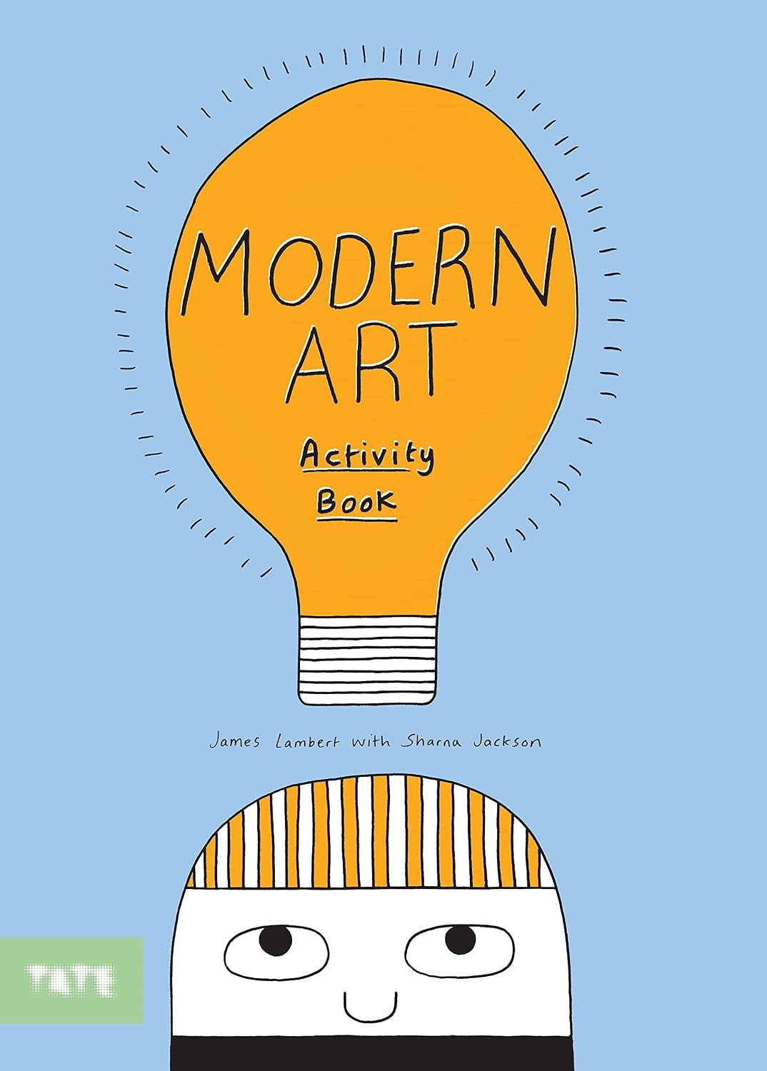 Tate Kids Modern Art Activity Book