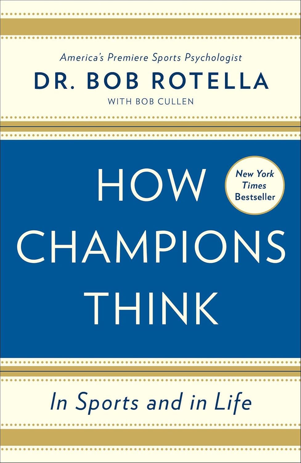 How champions think in sports and in life