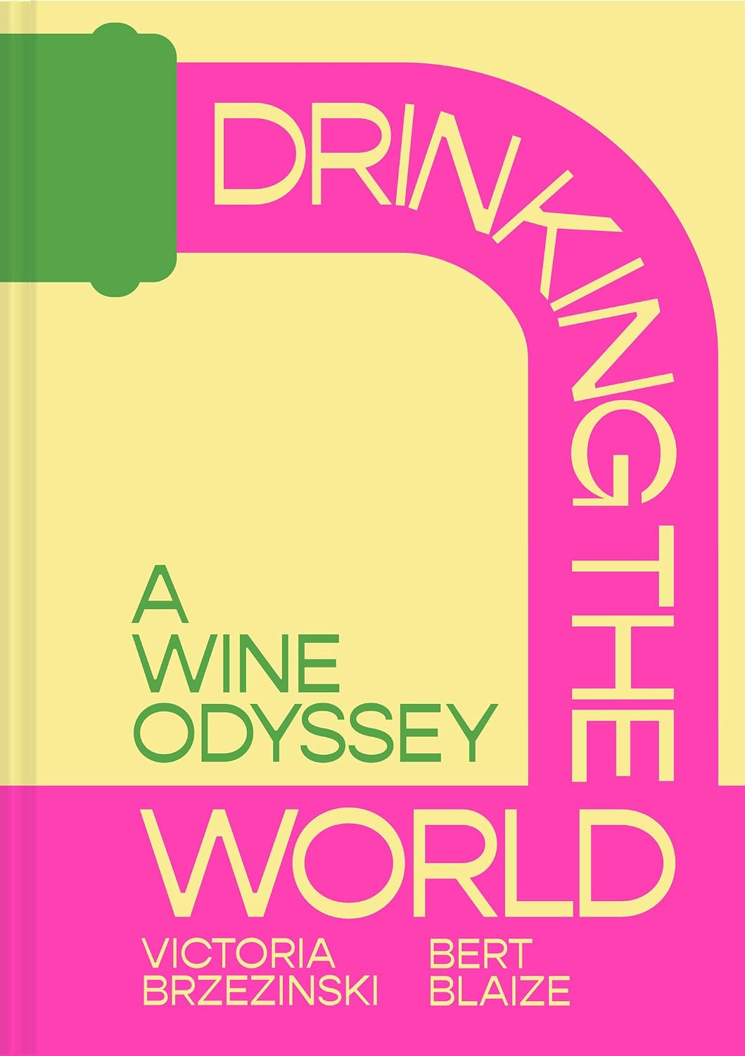 Drinking the World