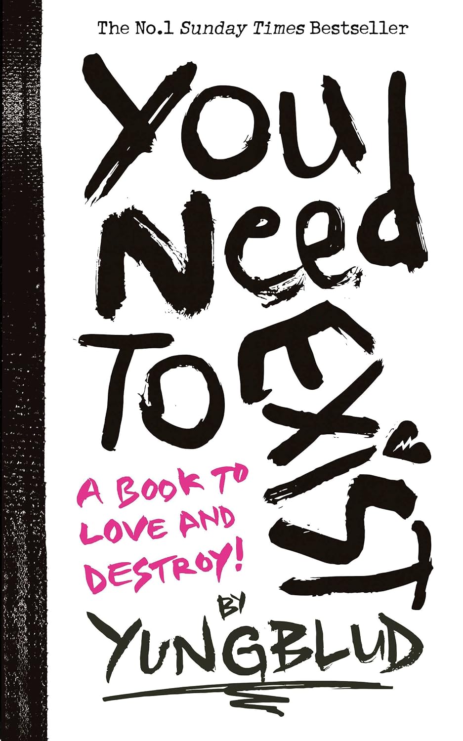 You Need to Exist